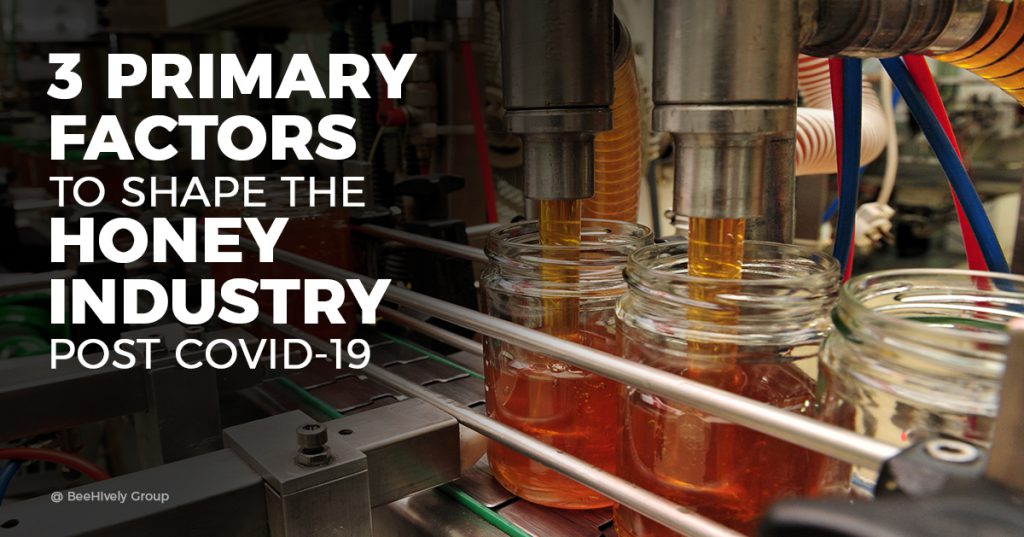 3-Primary-Factors-to-Shape-the-Honey-Industry-Post-COVID-19