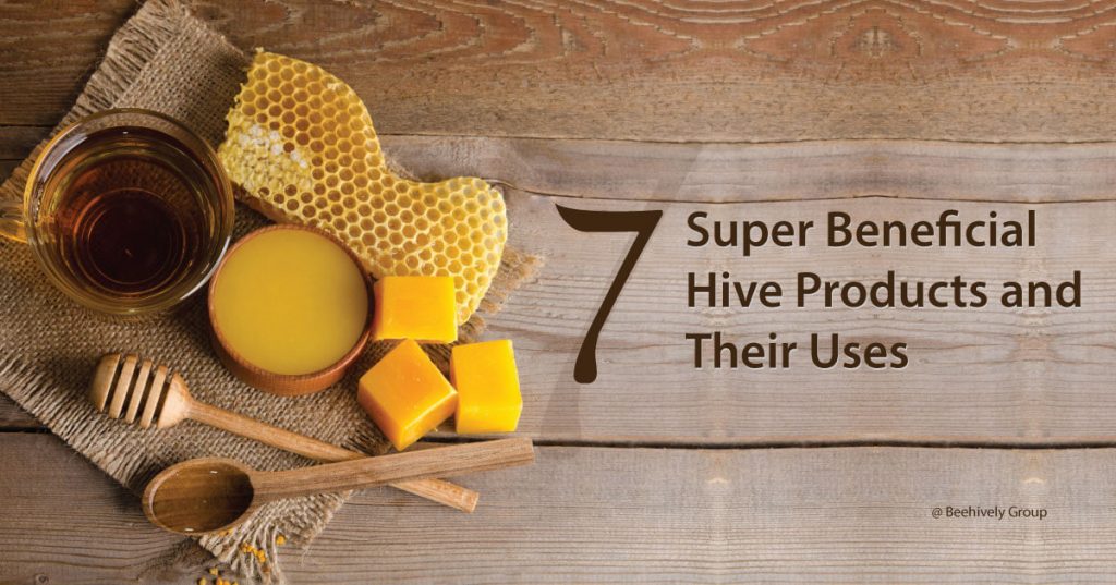 7 Super Beneficial Hive Products Their Uses